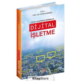 Beta Yayınevi Covid-19 Sonrası Değişim ve Dijital İşletme