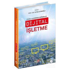 Beta Yayınevi Covid-19 Sonrası Değişim ve Dijital İşletme
