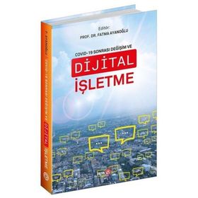 Beta Yayınevi Covid-19 Sonrası Değişim ve Dijital İşletme