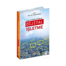 Beta Yayınevi Covid-19 Sonrası Değişim ve Dijital İşletme
