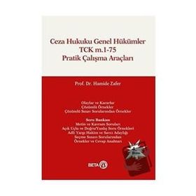 Beta Yayınevi TCK m. 1-75 Ceza Hukuku Genel Hükümler