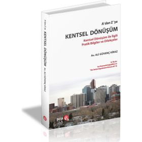 Beta Yayınları A'dan Z' Ye Kentsel Dönüşüm