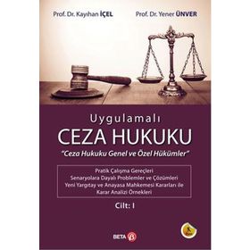 Beta Yayınları Yener Ünver Cilt:1 Uygulamalı Ceza Hukuku