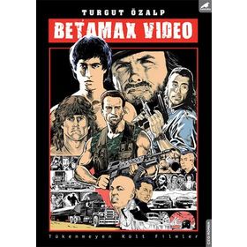 Betamax Video - Turgut Özalp