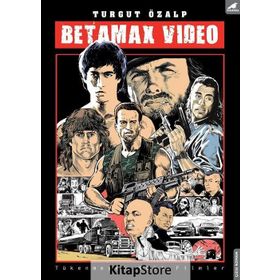 Betamax Video - Turgut Özalp