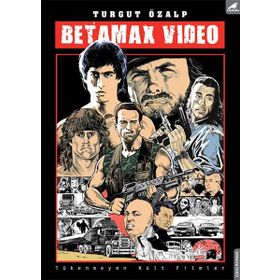 Betamax Video - Turgut Özalp