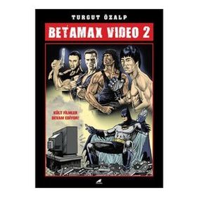 Betamax Video - Turgut Özalp