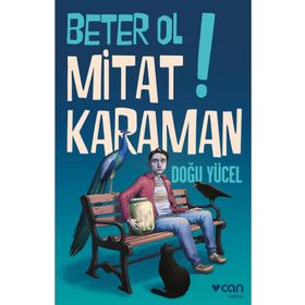 Beter Ol Mitat Karaman! - Doğu Yücel