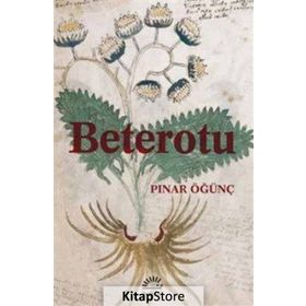 Beterotu / Pınar Öğünç