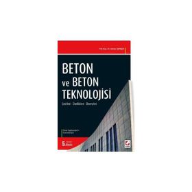 BETON VE BETON TEKNOLOJISI - OSMAN ŞİMŞEK (ISBN:9789750203701)