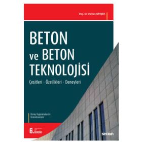 BETON VE BETON TEKNOLOJISI - OSMAN ŞİMŞEK
