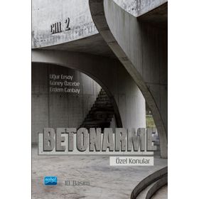 Betonarme - Özel Konular Cilt 2 Nobel Akademik Yayıncılık