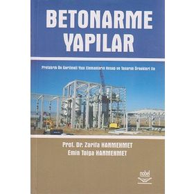 BETONARME YAPILAR - ZARIFA HANMEHMET;EMIN TOLGA HANMEHMET