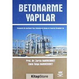 BETONARME YAPILAR - ZARIFA HANMEHMET;EMIN TOLGA HANMEHMET