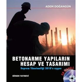 BETONARME YAPILARIN HESAP VE TASARIMI (CD EKLI) - ADEM DOĞANGÜN