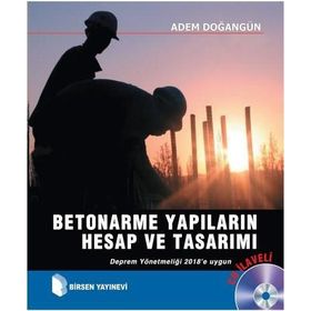 BETONARME YAPILARIN HESAP VE TASARIMI (CD EKLI) - ADEM DOĞANGÜN