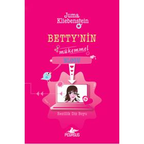 Betty’nin Mükemmel Blogu - Rezillik Diz Boyu - Juma Kliebenstein