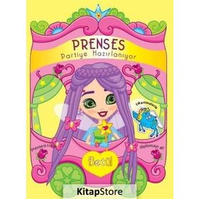 Betül-Prenses Partiye Hazırlanıyor - Kolektif