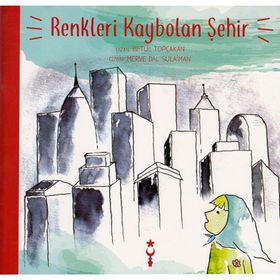 Betül Topçakan İstanbul Tasarım Yayınları Renkleri Kaybolan Şehir