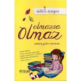 Betül'ün Günlüğü 1 - Olmazsa Olmaz - Şebnem Güler Karacan