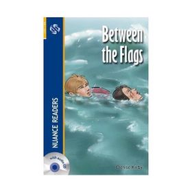 BETWEEN THE FLAGS NUANCE READERS LEVEL-2 - DENISE KIRBY