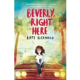 Beverly Right Here - Walker Books