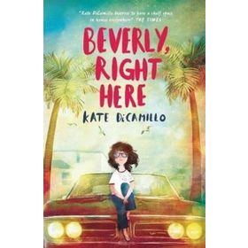 Beverly Right Here - Walker Books