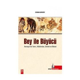 Bey İle Büyücü - Osman Karatay