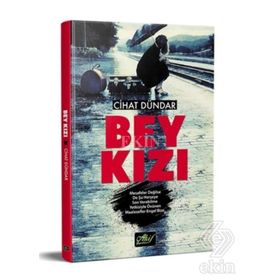 Bey Kızı - Cihat Dündar