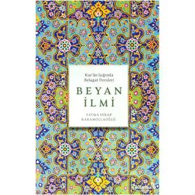 Beyan İlmi Kur'an Işığında Belagat Dersleri - Albaraka Yayınları