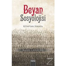 Beyan Sosyolojisi - Kadir Canatan