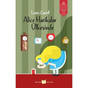 Beyan Yayınları Alice Harikalar Ülkesinde