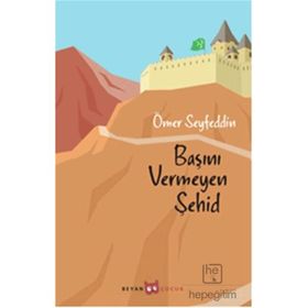 Beyan Yayınları Başını Vermeyen Şehid