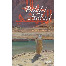 Beyan Yayınları Bilal-i Habeşi