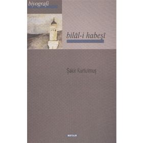 Beyan Yayınları Bilal-i Habeşi
