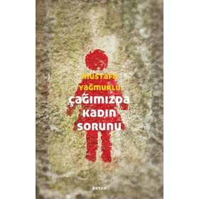 Beyan Yayınları Çağımızda Kadın Sorunu