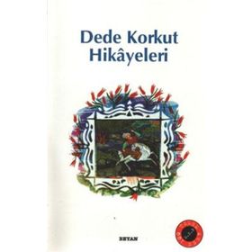 Beyan Yayınları Dede Korkut Hikayeleri