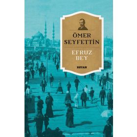 Beyan Yayınları Efruz Bey