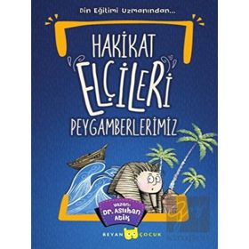 Beyan Yayınları Hakikat Elçileri Peygamberlerimiz