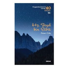 Beyan Yayınları - Hz.Zeyd bin Sabit-Peygamberimiz'in İzinde 40 Sahabi-34