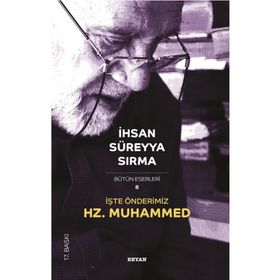 Beyan Yayınları İşte Önderimiz Hz. Muhammed