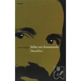 Beyan Yayınları Rilke’nin Romanında Motifler