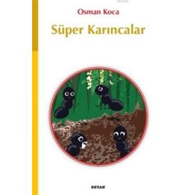 Beyan Yayınları Süper Karıncalar