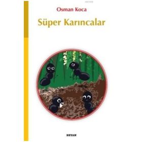Beyan Yayınları Süper Karıncalar