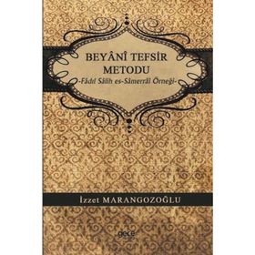 Beyani Tefsir Metodu - İzzet Marangozoğlu