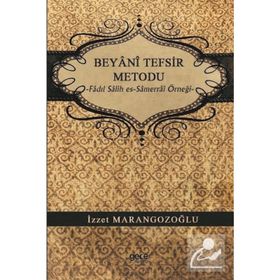 Beyani Tefsir Metodu - İzzet Marangozoğlu