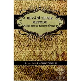 Beyani Tefsir Metodu - İzzet Marangozoğlu