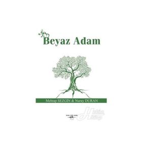Beyaz Adam - Mehtap Sezgin