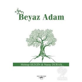 Beyaz Adam - Mehtap Sezgin
