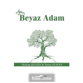 Beyaz Adam - Mehtap Sezgin